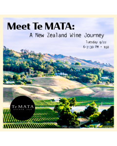 SOLD OUT: Meet Te Mata: A New Zealand Wine Event, Tuesday 9/22 from 6-7:30 PM