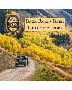 Back Roads Beer Tour of Europe Event Wednesday, May 15th 6-7:30pm